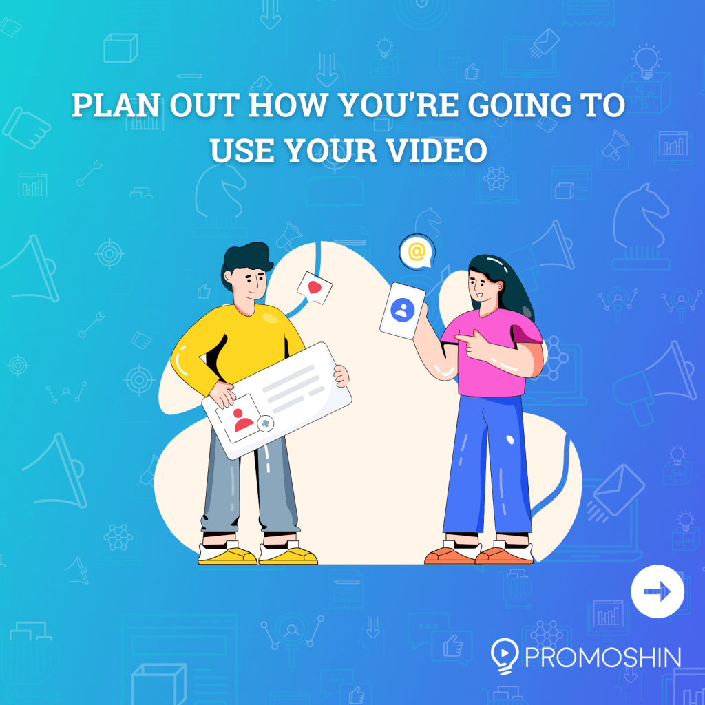 Plan your video