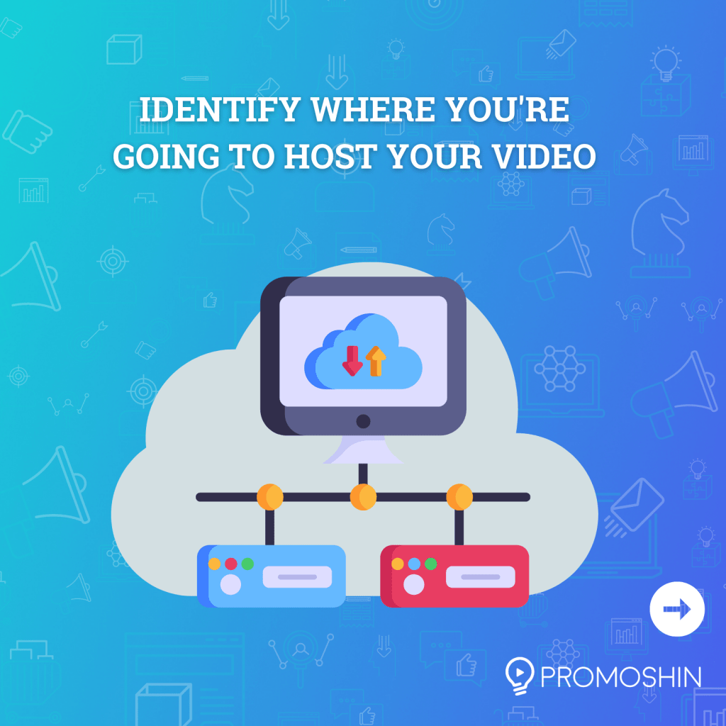 Where to host your video