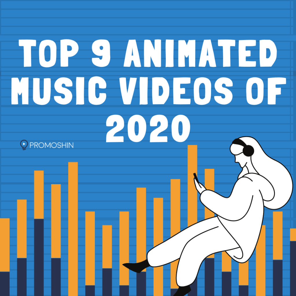 The Top 10 Animated Music Videos of 2020 | Promoshin | Animated Explainer  Video Production