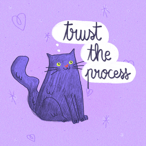 a purple cat sitting and moving its tail saying "trust the process" on a purple background