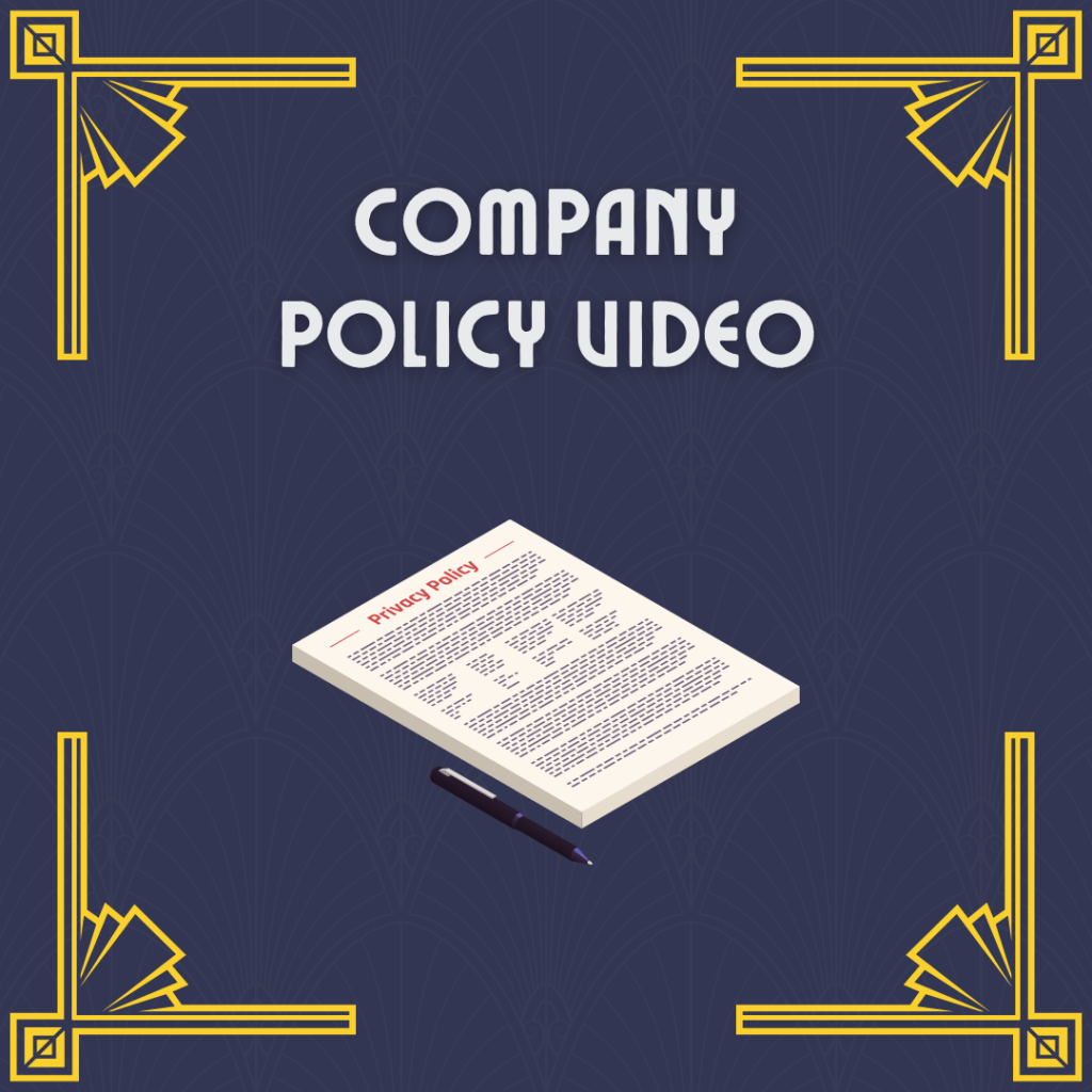 Company Policy Video