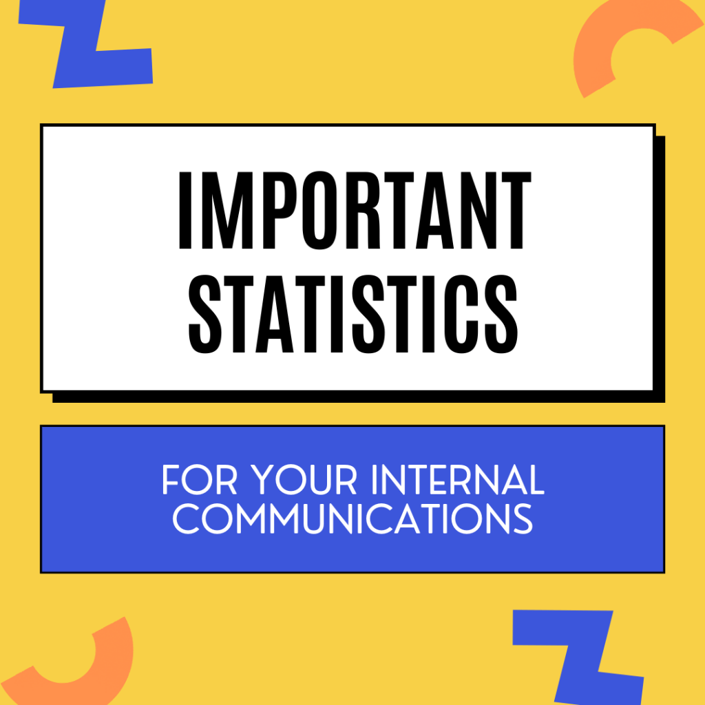 Important Statistics for Your Internal Communication
