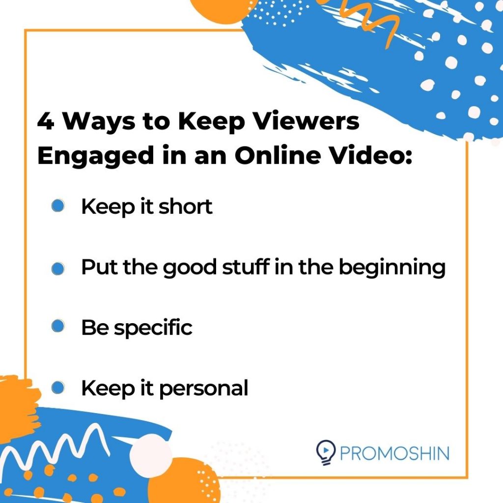 How to Keep Viewers Engaged